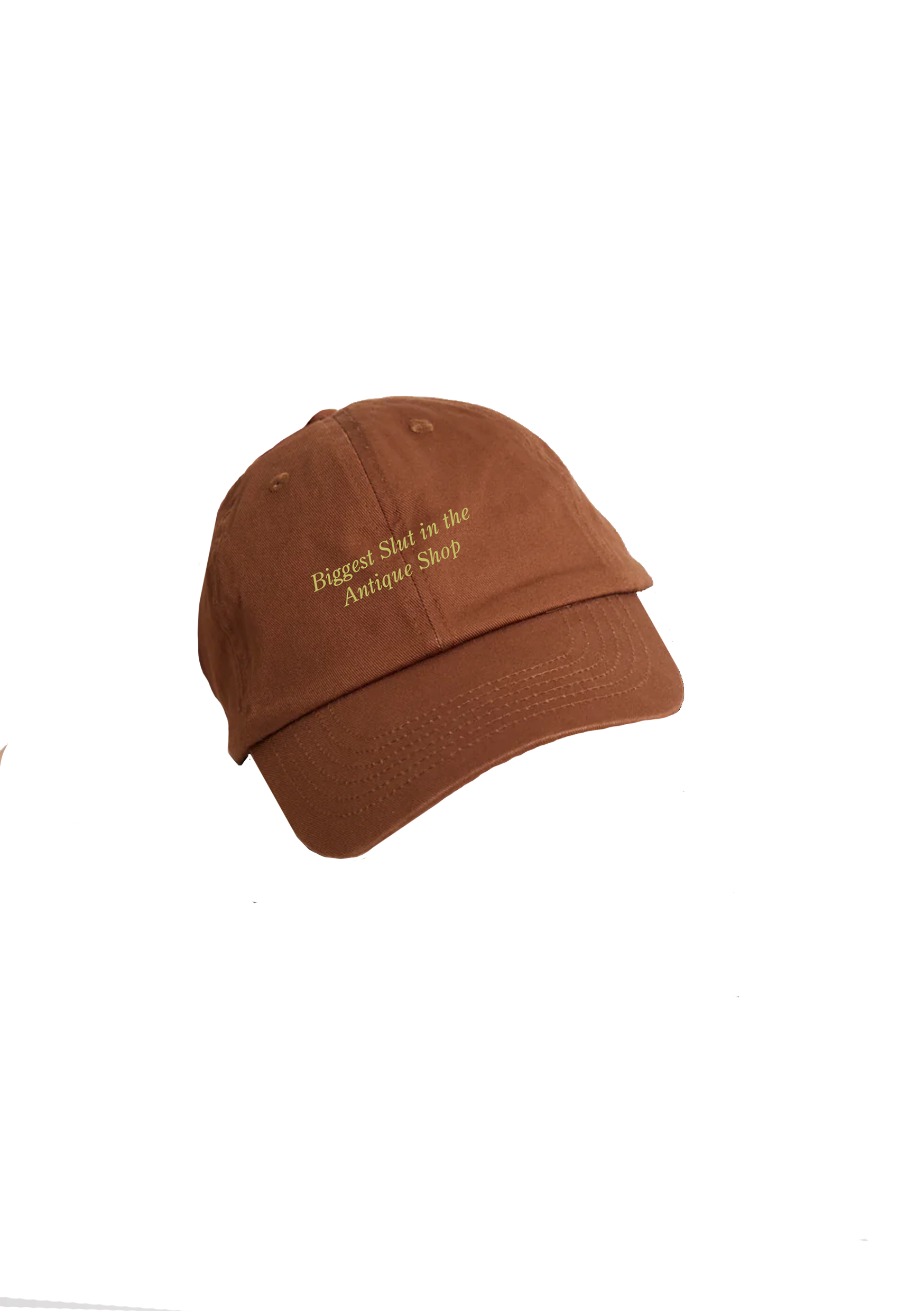PRESALE 'Biggest Slut in the Antique Shop' Cap